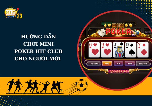 Mini Poker Hit Club